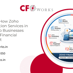 CFO Works: How Zoho Implementation Services in Mumbai