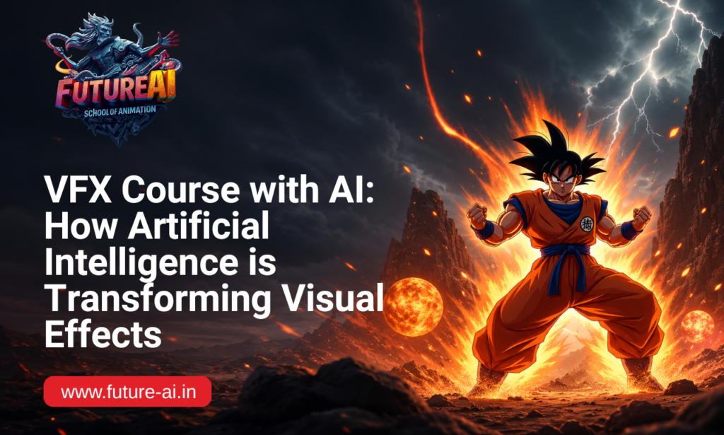VFX Course with AI at Future AI School of Animation in Andheri Mumbai