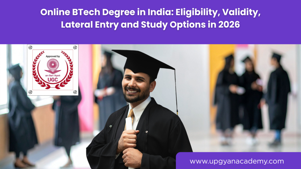 Online BTech Degree-Upgyan Academy