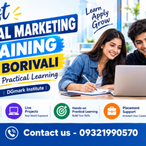 Best Digital Marketing Training in Borivali-DGmark Institute