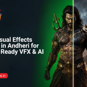 Best Visual Effects Course in Andheri-Future ai