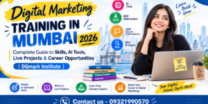 Digital Marketing Training in Mumbai-DGmark Institute