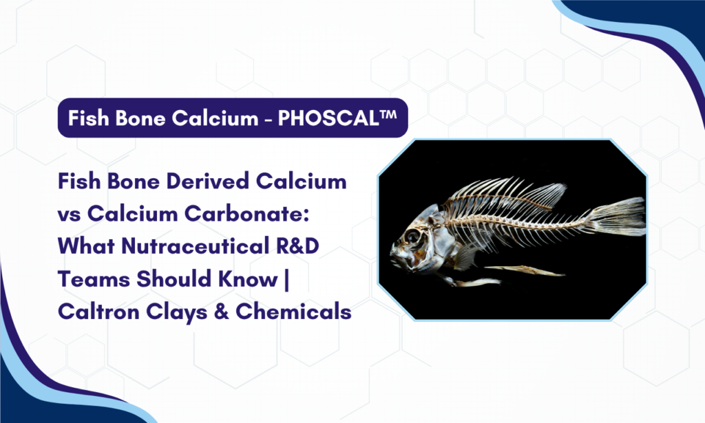 Caltron Clays & Chemicals – Fish Bone Derived Calcium Manufacturer in India | PHOSCAL™